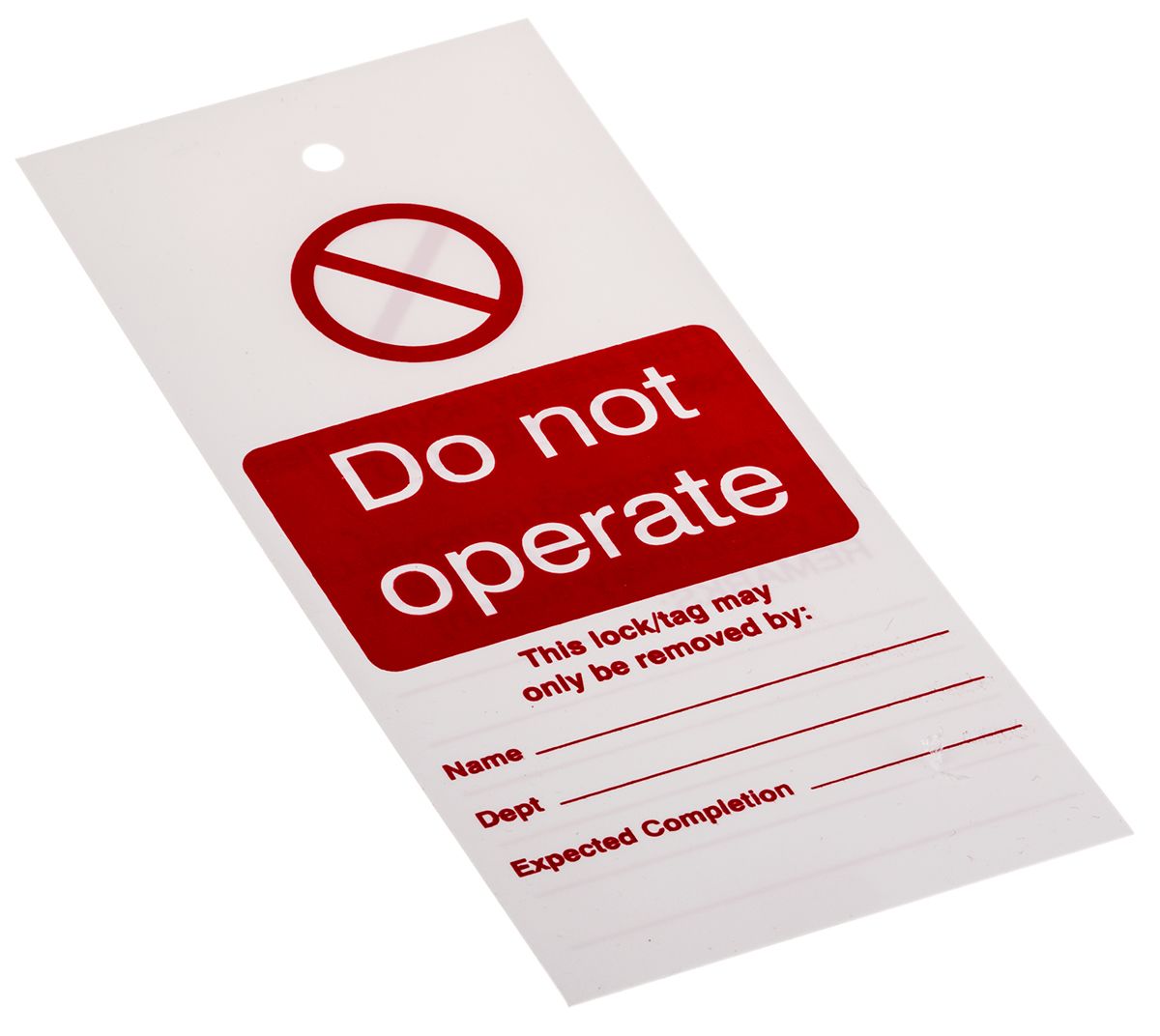 1 x 'Do Not Operate' Lockout Tag