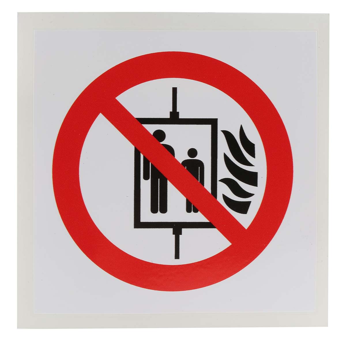 Vinyl Do Not Use Lift in the Event of Fire Prohibition Sign, None