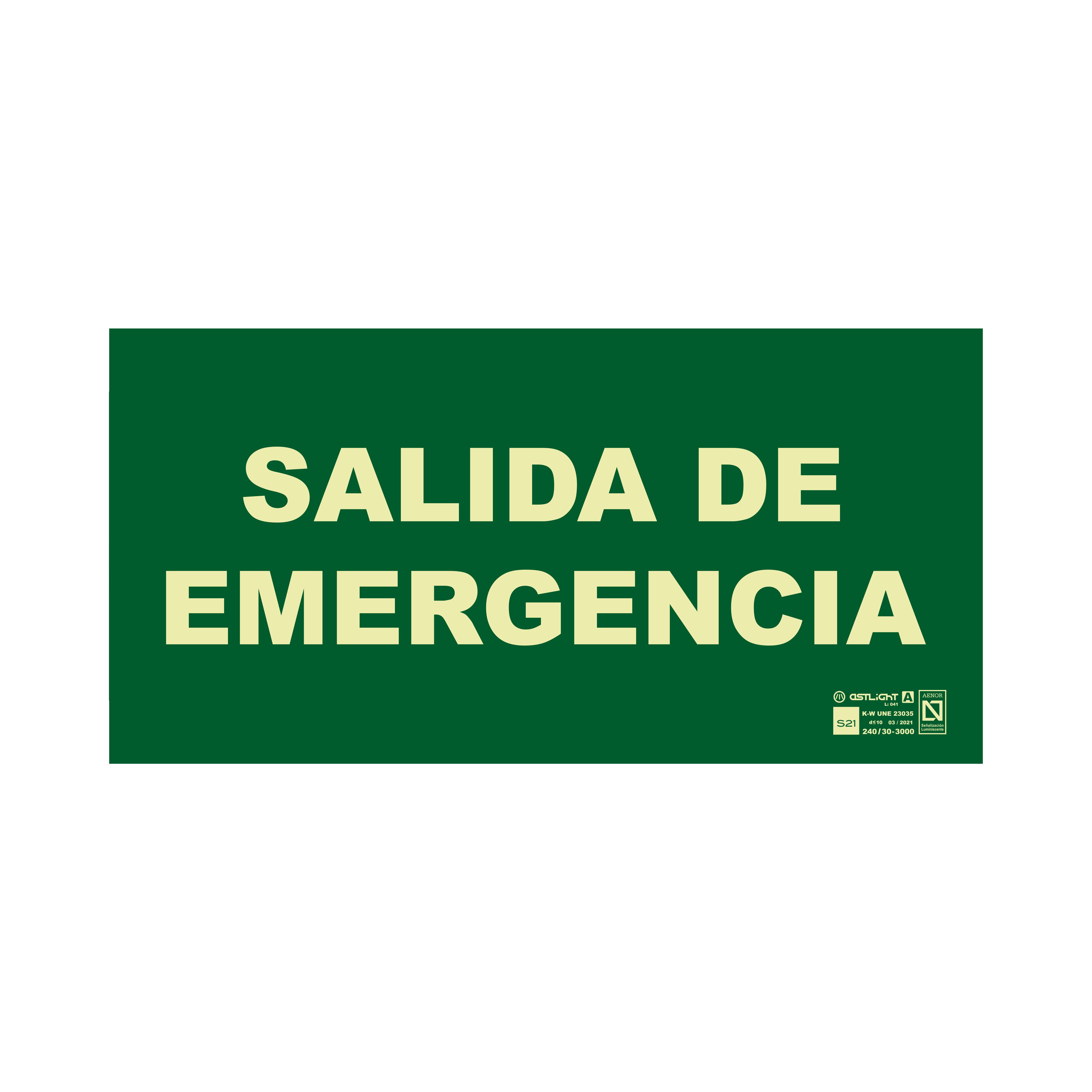 Señal de salida de emergencia Astlight, idioma: Español, texto: Salida De Emergencia