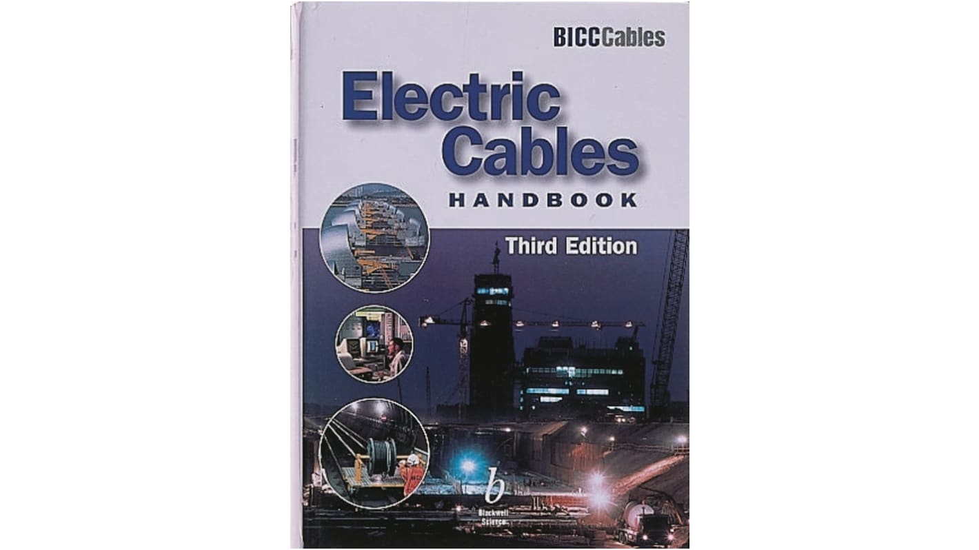 Electric Cables Handbook, 3rd edition by BICC Cables Ltd