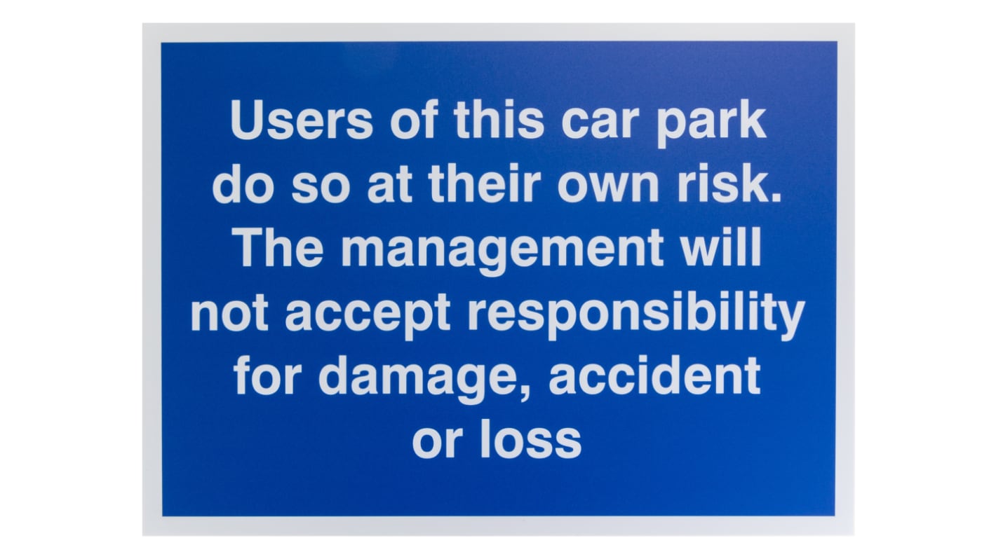 RS PRO Polyester Sign Park At Own Risk Sign With English Text