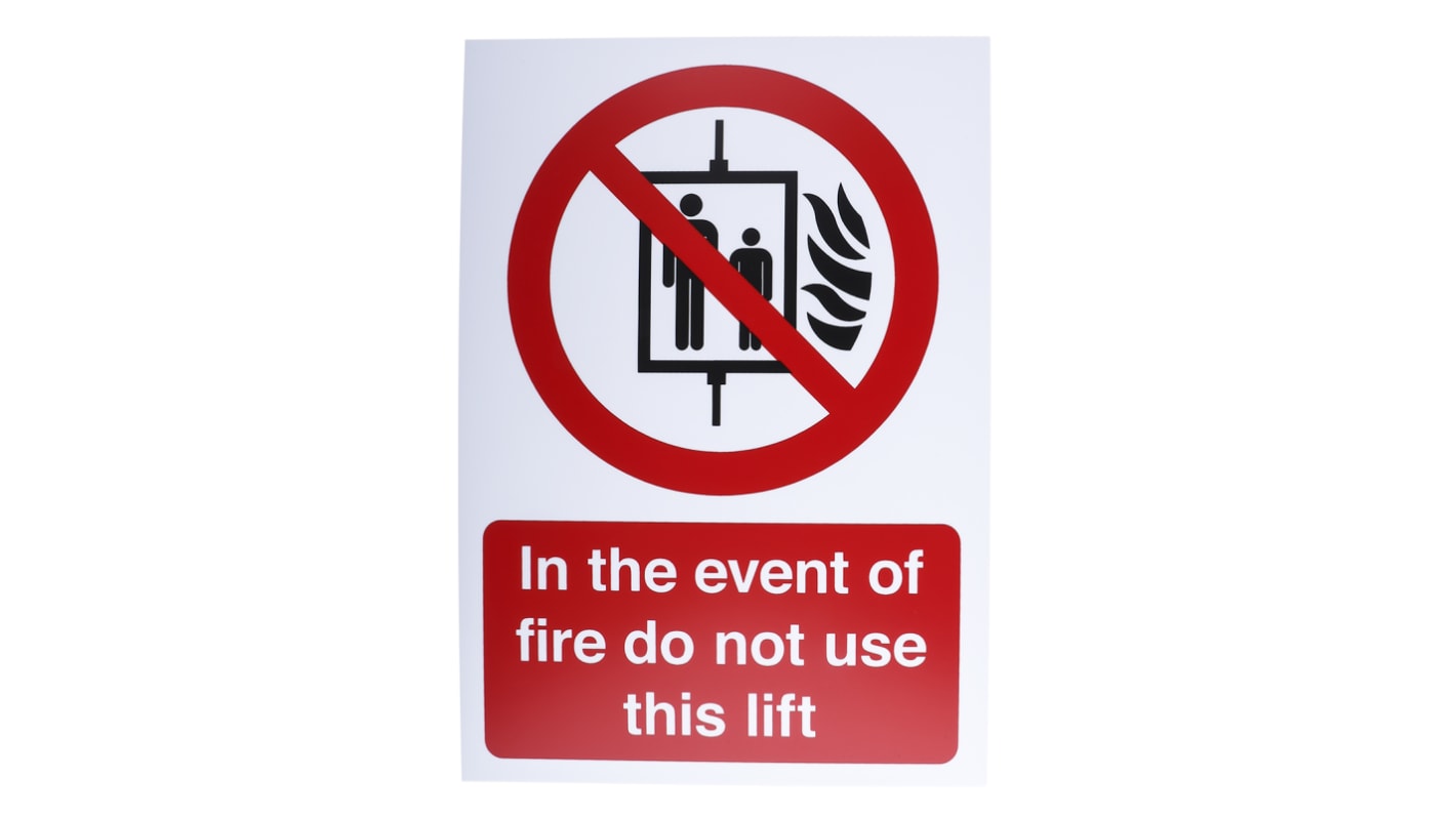 PP Rigid Plastic Fire Safety Sign, In The Event Of Fire Do Not Use This Lift With English Text