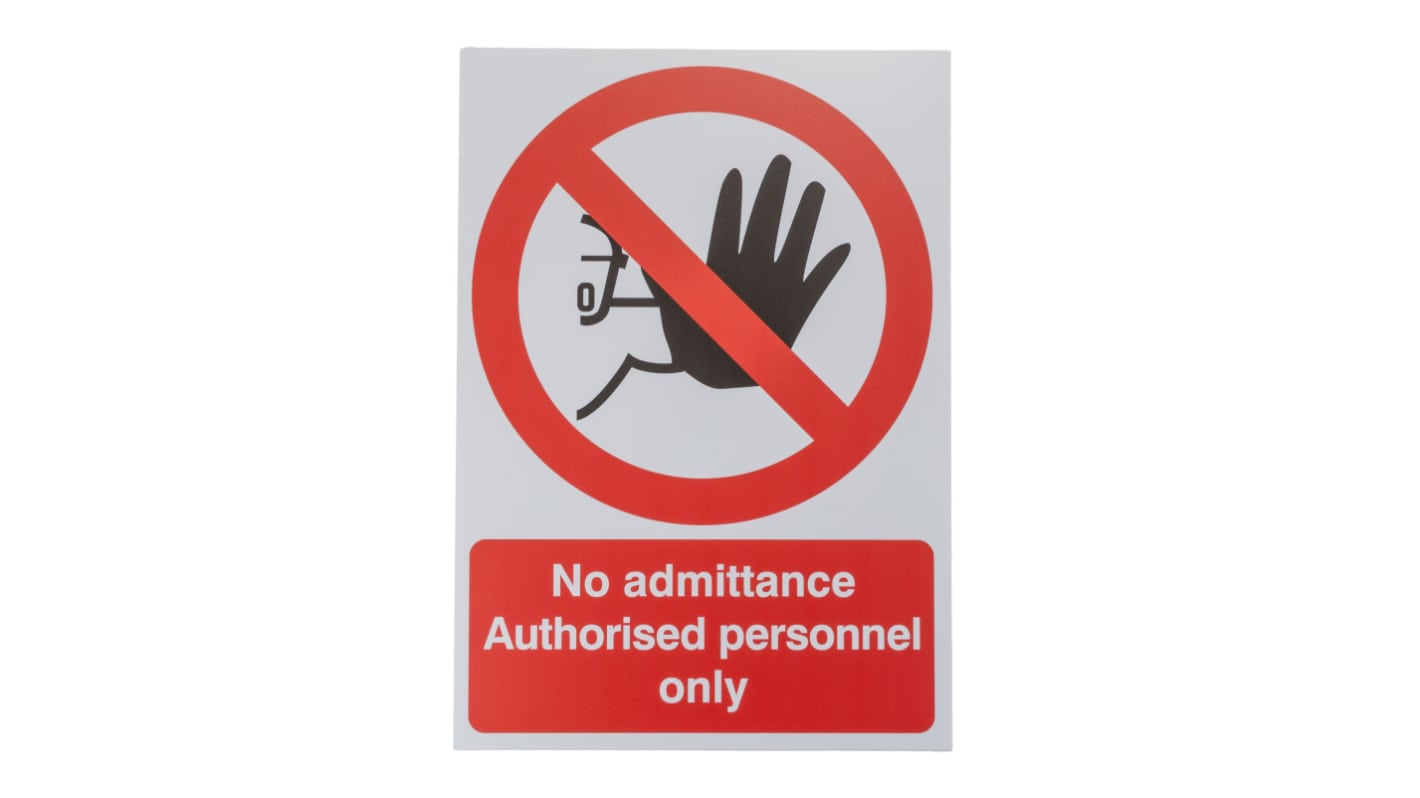 PP Rigid Plastic No Unauthorised Access Prohibition Sign, No Admittance-Sign, English