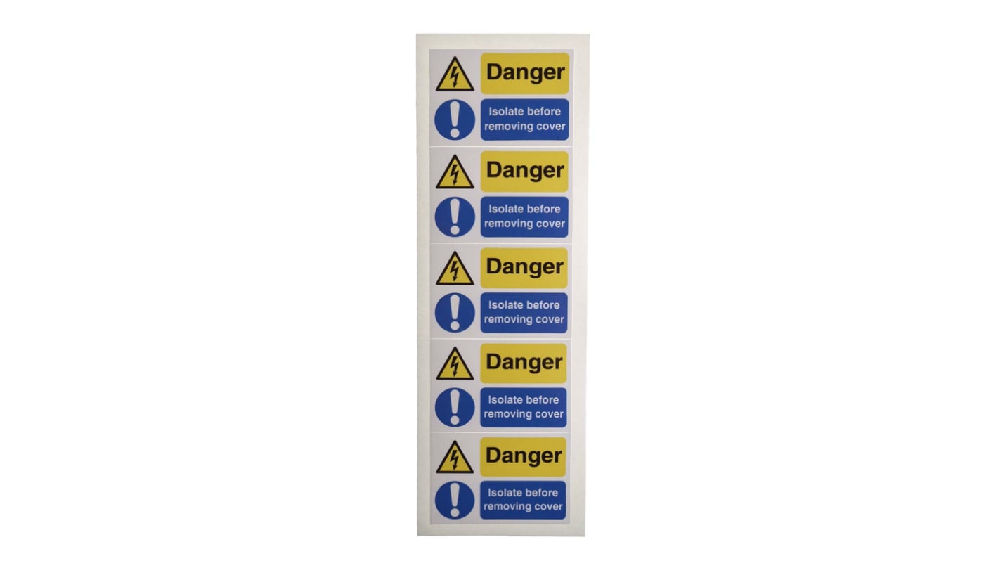 RS PRO Black/Blue/White/Yellow Vinyl Safety Labels, Danger Isolated Before Removing Cover-Text 40 mm x 60mm