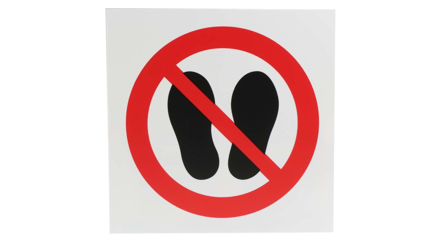 Plastic Do Not Walk or Stand Here Prohibition Sign, None