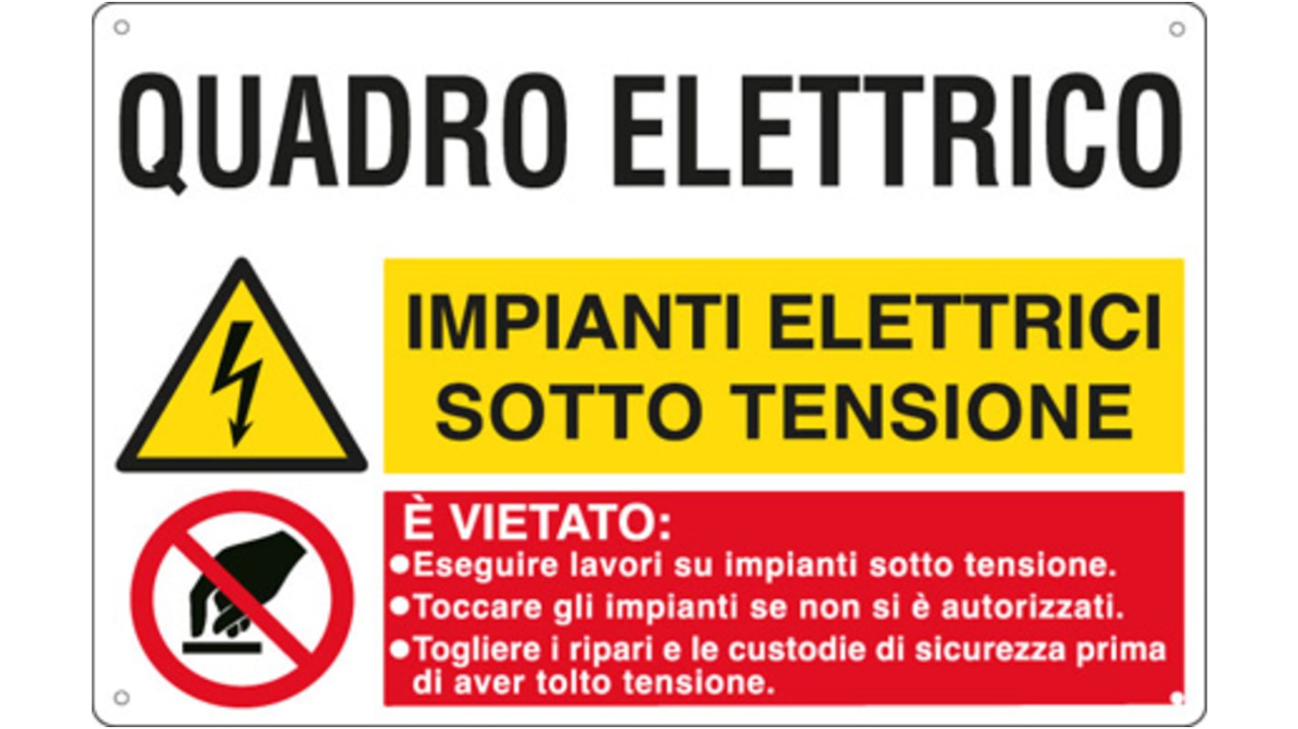 Cartello Pericolo "Quadro Elettrico Impianti Elettrici Sotto Tensione, É Vietato", in Italiano