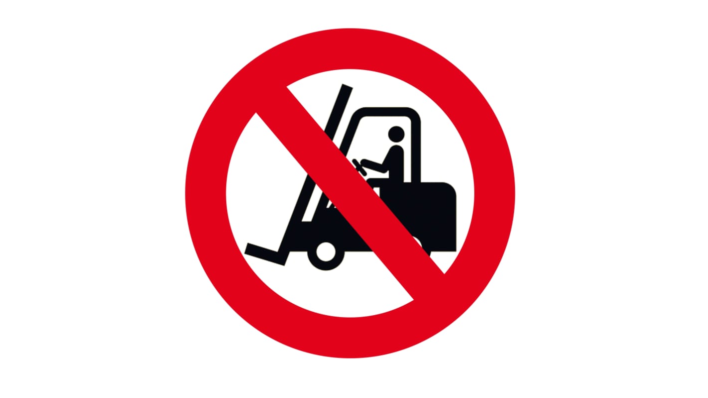 PVC Forklift Forbidden Prohibition Sign