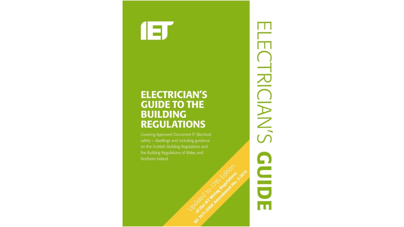 Electrician's Guide to The Building Regulations, 4th edition by The IET