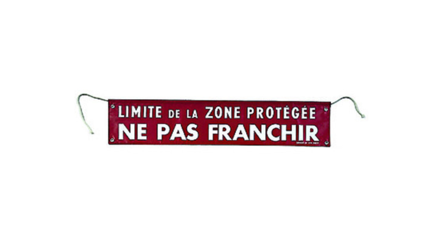 Znak zakazu Tkanina Obszar chroniony, Limite de la Zone Protégée - Ne Pas Franchir, Francuski Nie