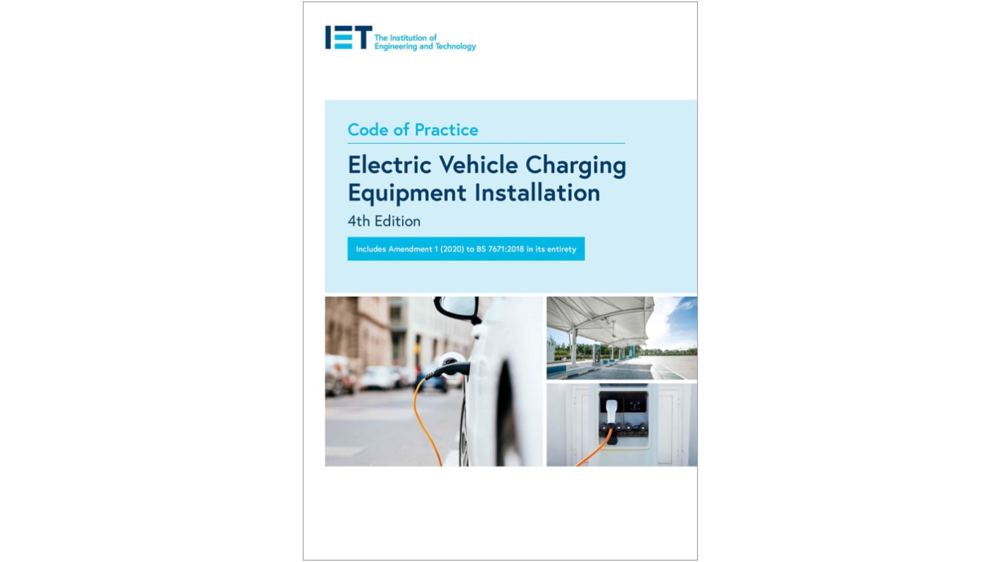 IET 《Code of Practice for Electric Vehicle Charging Equipment Installation》, 作者:The Institution of Engineering and