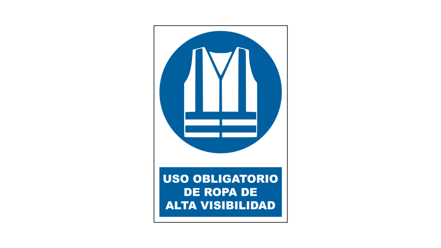 Señal de obligación con pictograma: Ropa de alta visibilidad, texto en Español , 330mm x 500 mm