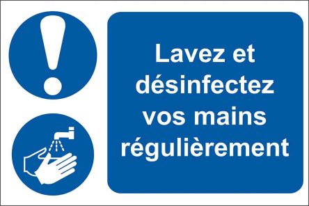 RS PRO Gebotszeichen Lavez Et Désinfectez Vos Mains Régulièrement Mit Piktogramm: Hygiene Hinweisschild, PVC