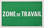 Penta Plastic Green Safe Conditions Sign, Zone de Travail, French