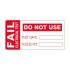 Martindale FAIL1 PAT Testing Label, For Use With PAT 32